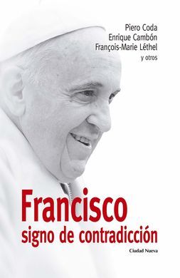 FRANCISCO SIGNO DE CONTRADICCIÓN