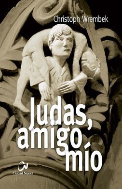JUDAS, AMIGO MÍO