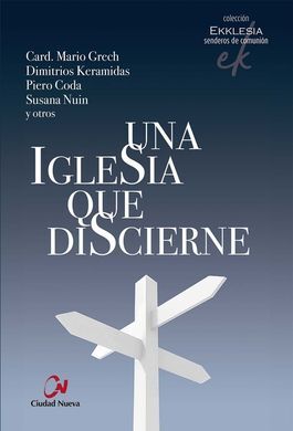 UNA IGLESIA QUE DISCIERNE