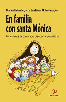 EN FAMILIA CON SANTA MÓNICA