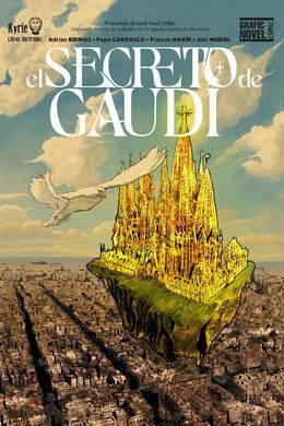 EL SECRETO DE GAUDÍ