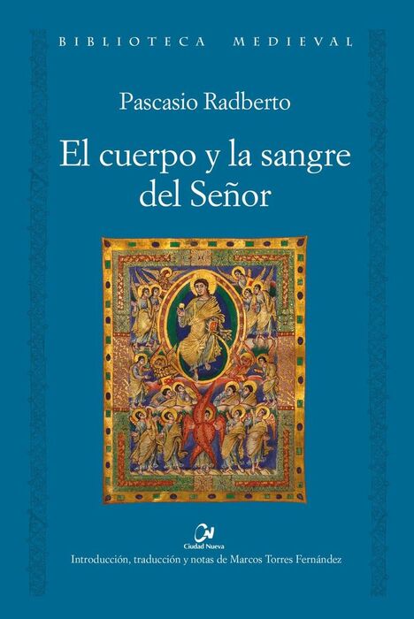 EL CUERPO Y LA SANGRE DEL SEÑOR
