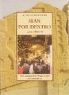 IRÁN POR DENTRO. LA OTRA HISTORIA