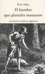 EL HOMBRE QUE PLANTABA MANZANOS