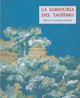 LA SABIDURÍA DEL TAOÍSMO