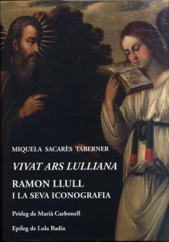 VIVAT ARS LULLIANA. RAMON LLULL