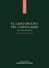 EL LADO OSCURO DEL CAPITALISMO