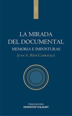 LA MIRADA DEL DOCUMENTAL