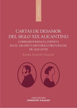 CARTAS DE DESAMOR DEL SIGLO XIX ALICANTINO