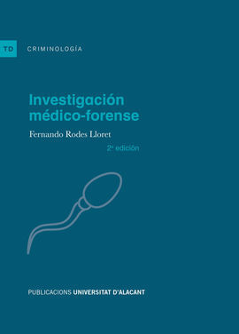 INVESTIGACIÓN MÉDICO-FORENSE