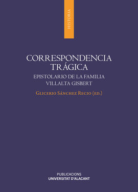 CORRESPONDENCIA TRÁGICA