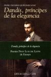 DANDIS, PRÍNCIPES DE LA ELEGANCIA
