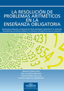 LA RESOLUCION DE PROBLEMAS ARITMÉTICOS EN LA ENSEÑANZA OBLIGATORIA