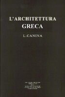 LÂ´ARCHITTETTURA GRECA, DESCRITTA E DIMOSTRATA COI MONUMENTI. (FÃCS. DE LA EDICIÃN DE 1834)