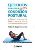 EJERCICIOS PARA UNA BUENA CONDICIÓN POSTURAL