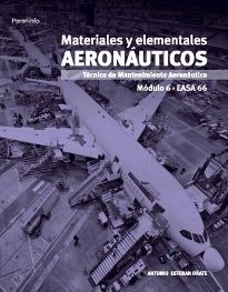 MÓDULO 6. MATERIALES Y ELEMENTALES AERONÁUTICOS