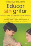 EDUCAR SIN GRITAR