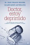 DOCTOR, ESTOY DEPRIMIDO