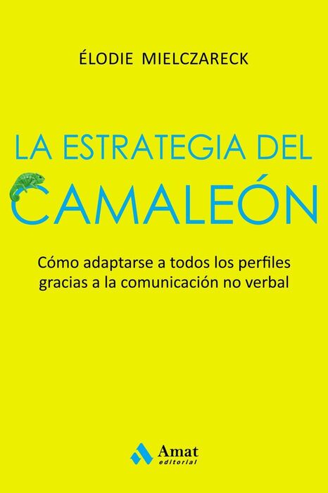 LA ESTRATEGIA DEL CAMALEÓN