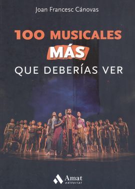 100 MUSICALES MAS QUE DEBERIAS VER