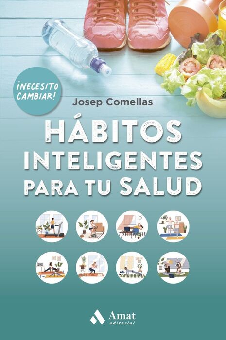 HABITOS INTELIGENTES PARA TU SALUD