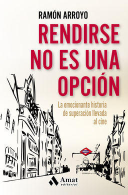 RENDIRSE NO ES UNA OPCIÓN