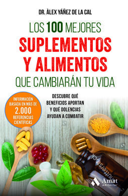 100 MEJORES SUPLEMENTOS Y ALIMENTOS QUE CAMBIARAN TU VIDA