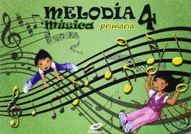 MÚSICA - 4º ED. PRIM. - MELODÍA