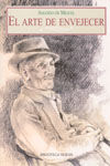 EL ARTE DE ENVEJECER