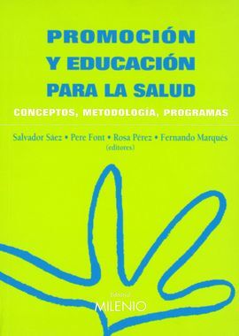 PROMOCIÓN Y EDUCACIÓN PARA LA SALUD