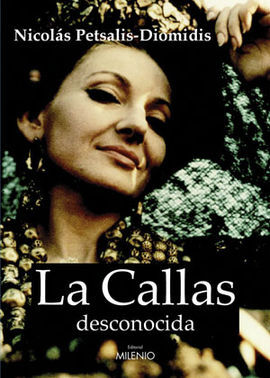LA CALLAS DESCONOCIDA