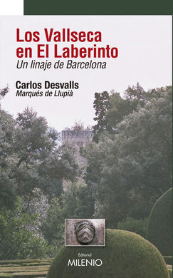 LOS VALLSECA EN EL LABERINTO