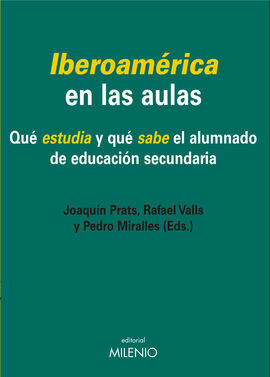 IBEROAMÉRICA EN LAS AULAS