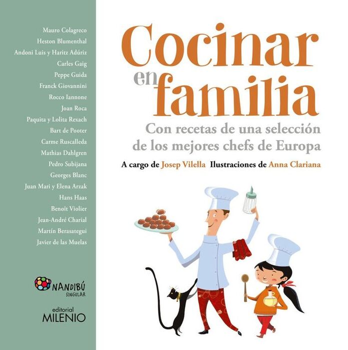 COCINAR EN FAMILIA.CON RECETAS DE LOS MEJORES CHEF