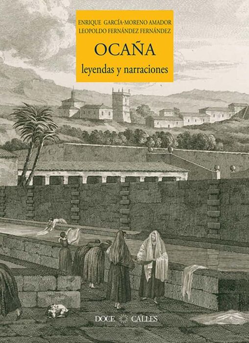 OCAÑA. LEYENDAS Y NARRACIONES