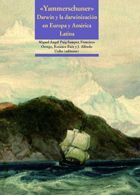 YAMMERSCHUNER. DARWIN Y LA DARWINIZACION EN EUROPA