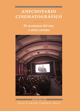 ANECDOTARIO CINEMATOGRÁFICO