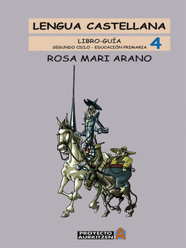LENGUA CASTELLANA - 4Âº ED. PRIM. - GUÃA DEL PROFESOR