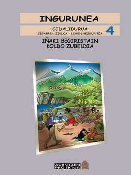 INGURUNEA - LH 4 - IRAKASLEAREN GIDA