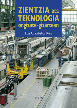 ZIENTZIA ETA TEKNOLOGIA ONGIZATE-GIZARTEAN