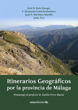 ITINERARIOS GEOGRÁFICOS POR LA PROVINCIA DE MÁLAGA