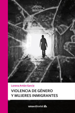 VIOLENCIA DE GÉNERO Y MUJERES INMIGRANTES