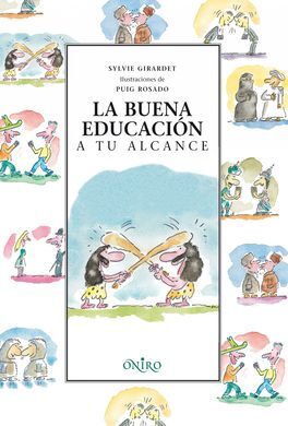LA BUENA EDUCACIÓN A TU ALCANCE