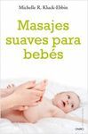 MASAJES SUAVES PARA BEBES