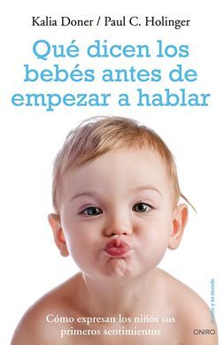 QUÉ DICEN LOS BEBES ANTES DE EMPEZAR A HABLAR