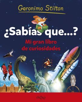 ¿SABÍAS QUE...? MI GRAN LIBRO DE CURIOSIDADES