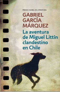 LA AVENTURA DE MIGUEL LITTIN