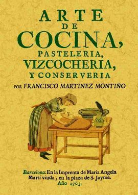 ARTE DE COCINA, PASTELERÍA, VIZCOCHERÍA Y CONSERVERÍA