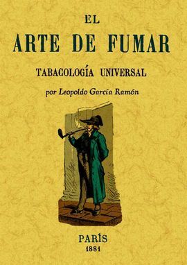EL ARTE DE FUMAR