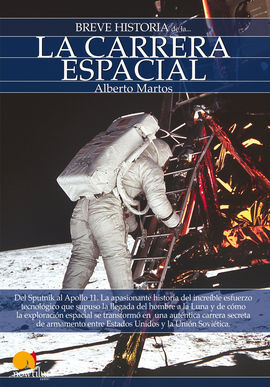 BREVE HISTORIA: CARRERA ESPACIAL